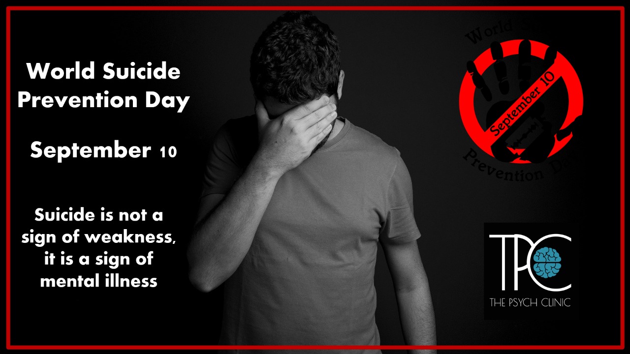 World Suicide Prevention Day 2020 - The Psych Clinic