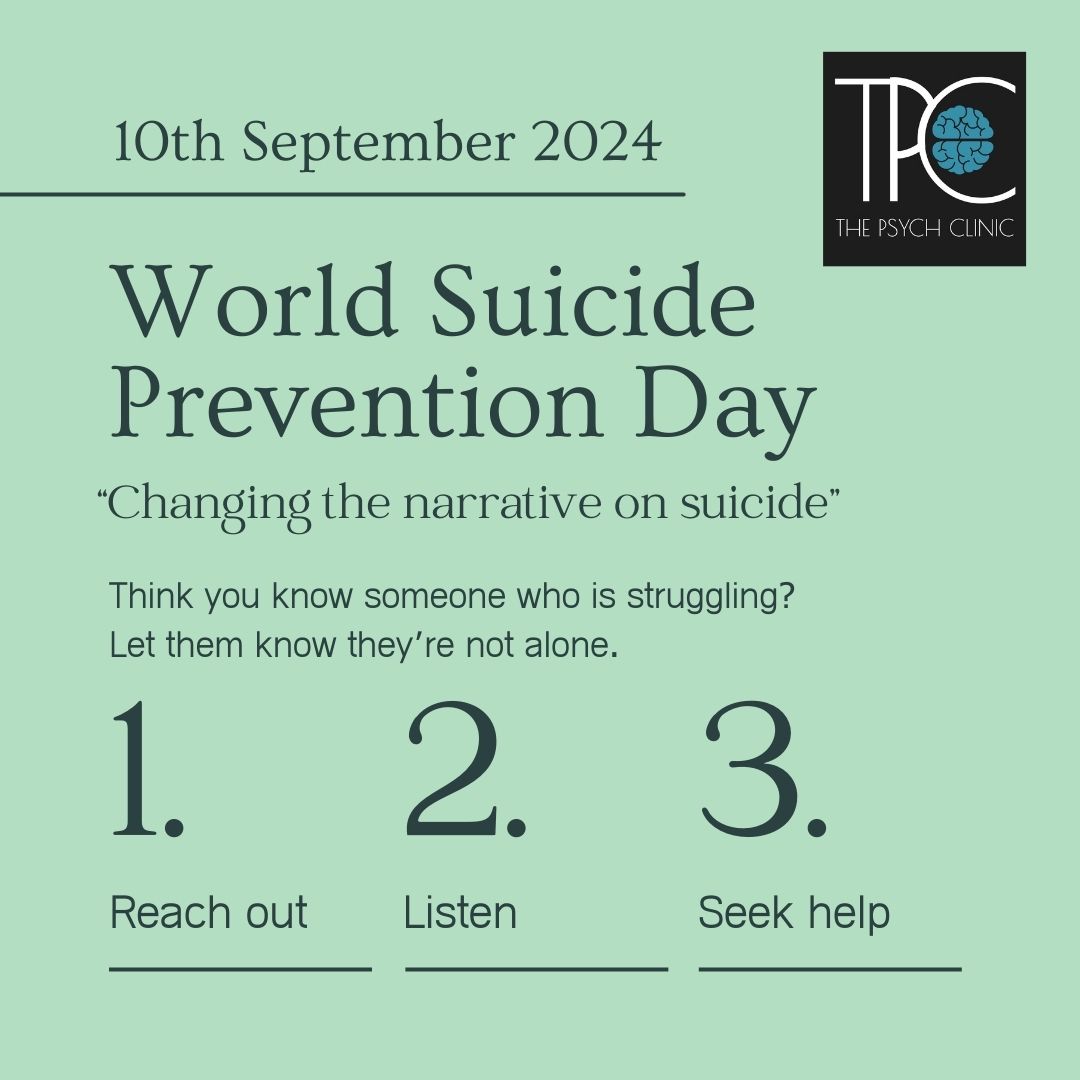 World Suicide Prevention Day 2024 - The Psych Clinic